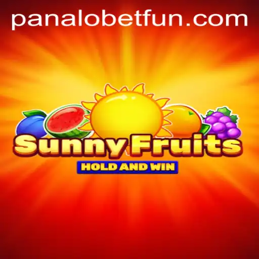 SunnyFruits: The Exciting World of PANALOBET's Fruitful Adventure